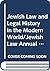 Jewish law in legal history and the modern world (The Jewish Law Annual Supplements, 2)