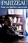 Pour un Québec souverain (Collection Partis pris actuels) (French Edition)