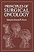Principles of Surgical Oncology by Ronald W. Raven