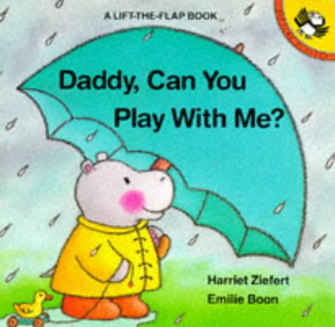 Daddy, Can You Play with Me? (Paperback)