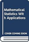 Mathematical Statistics With Applications