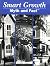 Smart Growth: Myth and Fact...