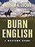 Burn English: A Western Sto...