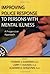 Improving Police Response to Persons with Mental Illness: A Progressive Approach