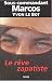 Le Rêve Zapatiste