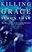 Killing Grace