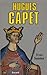 Hugues Capet (French Edition)