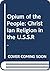 Opium of the People: Christ...