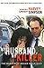 My Husband, My Killer