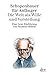Schopenhauer Für Anfänger: Die Welt Als Wille Und Vorstellung:  Eine Lese Einführung