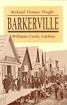 Barkerville: A go...