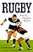 Rugby Facts, Figures and Fun