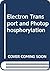 Electron transport and photophosphorylation (Topics in photosynthesis)