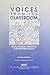 Voices from the Classroom by David J. Flinders