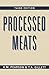 Processed Meats