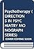 Psychotherapy (DIRECTIONS IN PSYCHIATRY MONOGRAPH SERIES)
