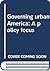 Governing urban America by Bryan D. Jones