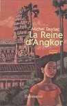 La Reine d'Angkor