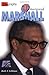 Thurgood Marshall (Biography