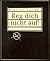 Reg dich nicht auf. Schwarze Ausgabe. Das Buch für alle, die ausgeglichen und entspannt leben wollen.