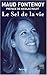 Le Sel de la vie by Maud Fontenoy