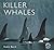 Killer Whales (Worldlife Li...