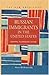 Russian Immigrants in the United States: Adapting to American Culture (New Americans)