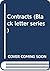 Contracts (Black letter series)