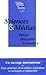 Sciences Et Medias: 'Penser, Imaginer, Connaitre' (Collection Langages, Discours Et Sociaetaes,) (French Edition)