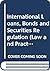 International Loans, Bonds and Securities Regulation (Law and Practice of International Finance Series)