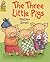 The Three Little Pigs by Melissa Sweet