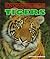 Tigers (Endangered)