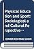 Physical education and sport: sociological and cultural perspectives;: An introductory reader;
