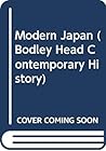 Modern Japan (A Bodley Head contemporary history)