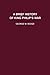 Brief History of King Philip's War, 1675-1677: Including Supplemental Material from Soldiers in King Philip's War (Massinahigan Series: Brief Accounts of Early Native America, 1)