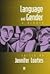 Language and Gender: A Reader