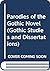 Parodies of the Gothic Novel (Gothic Studies and Dissertations)