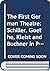 The First German Theatre: Schiller, Goethe, Kleist and Buchner in Performance (Theatre Production Studies)