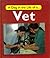 Day in the Life of a Vet