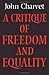 A Critique of Freedom and Equality (Cambridge Studies in the History and Theory of Politics)