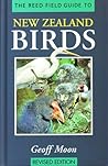 The Reed field guide to New Zealand birds
