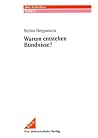 Warum entstehen Bündnisse? (Uni-Schriften) (German Edition)