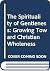 The Spirituality of Gentlen...