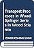 Transport Processes in Wood: Springer Series in Wood Science