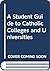 The Student Guide to Cathol...