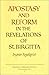 Apostasy and Reform in the Revelations of St. Birgitta (Bibliotheca Theologiae Practicae)