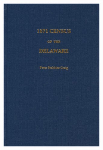 1671 census of the Delaware (Monograph series)