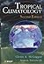 Tropical Climatology: An Introduction to the Climates of the Low Latitudes
