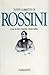Tutti i libretti di Rossini (Italian Edition)