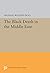 The Black Death in the Middle East by Michael W. Dols